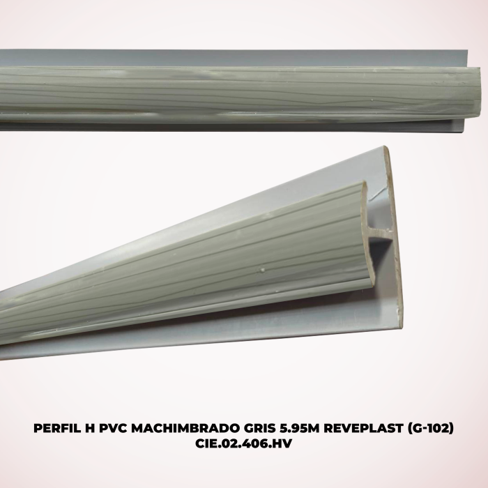 PERFIL H PVC MACHIMBRADO GRIS 5.95M REVEPLAST (G-102)